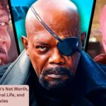 Samuel L. Jackson's Net Worth, Ethnicity, Personal Life, and Best Movies