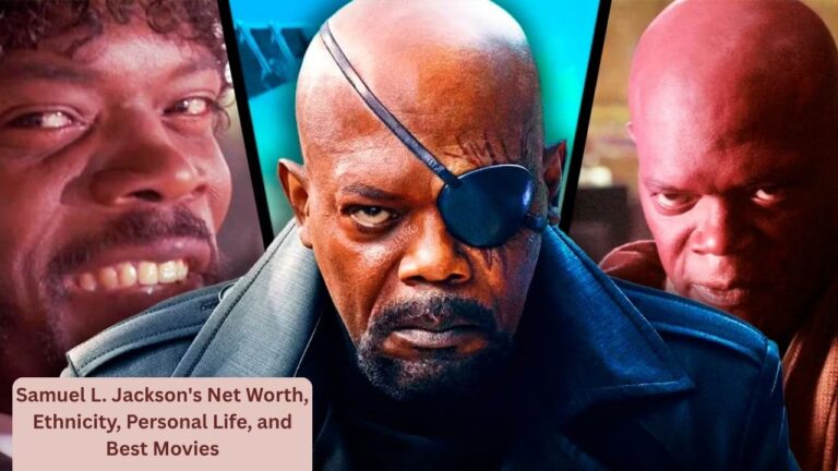 Samuel L. Jackson's Net Worth, Ethnicity, Personal Life, and Best Movies
